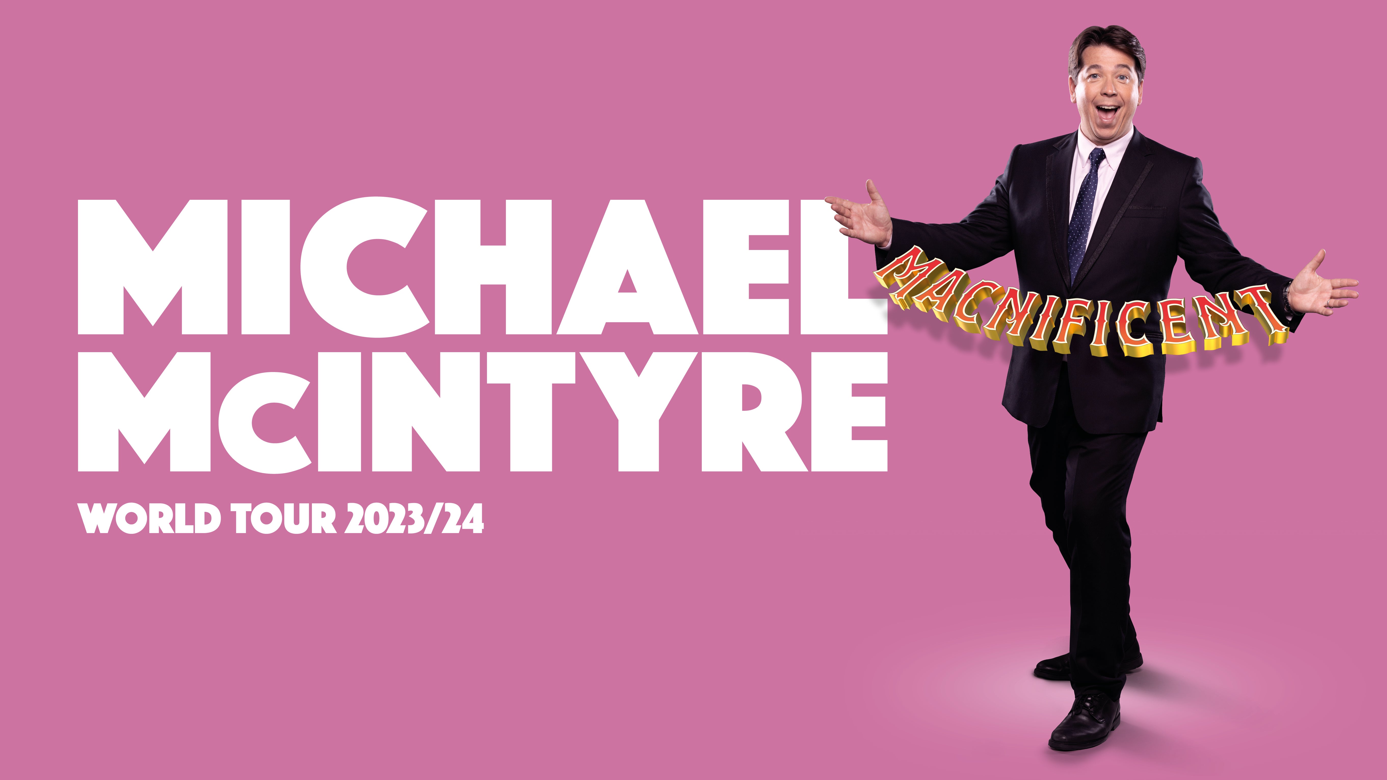 More Info for Michael McIntyre